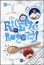 Ricette per ragazzi libro