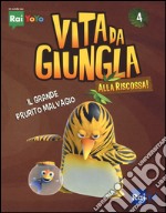 Il grande prurito malvagio. Vita da giungla. Alla riscossa! Ediz. illustrata. Vol. 4 libro