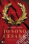 Io sono Cesare. Memorie di un giocatore d'azzardo libro