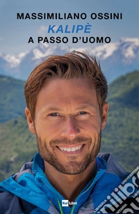 Kalipè. A passo d'uomo
