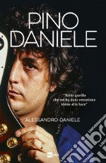 Pino Daniele. «Tutto quello che mi ha dato emozione viene alla luce»