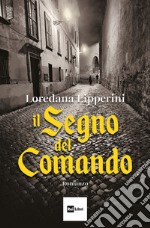 Il segno del comando libro