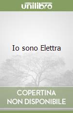 Io sono Elettra libro