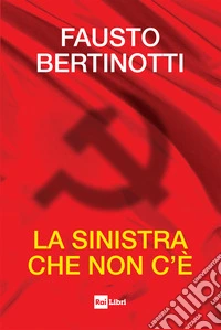 La sinistra che non c'è