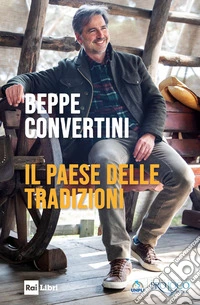 Il paese delle tradizioni libro
