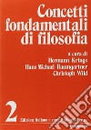 Concetti fondamentali di filosofia. Vol. 2 libro