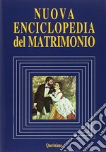 Nuova enciclopedia del matrimonio libro