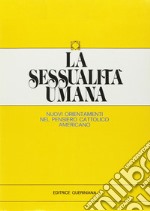 La sessualità umana. Nuovi orientamenti nel pensiero cattolico americano