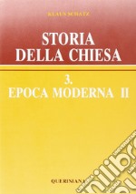 Storia della Chiesa. Vol. 3/2: Epoca moderna