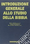 Introduzione generale allo studio della Bibbia libro