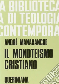 Il monoteismo cristiano