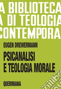 Psicanalisi e teologia morale