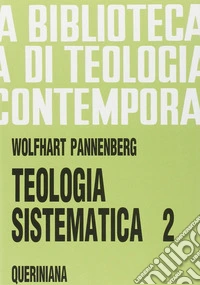 Teologia sistematica. Vol. 2