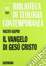 Il Vangelo di Gesù Cristo libro