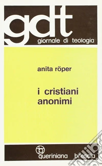I cristiani anonimi