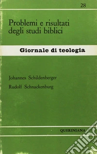 Problemi e risultati degli studi biblici libro