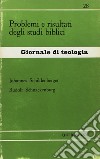 Problemi e risultati degli studi biblici libro