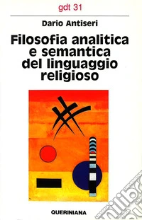 Filosofia analitica e semantica del linguaggio religioso libro
