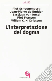 L'interpretazione del dogma libro