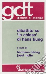 Dibattito su «La Chiesa» di Hans Küng libro