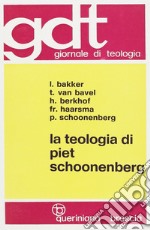 La teologia di Piet Schoonenberg libro