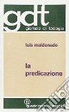 La predicazione libro