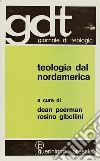 Teologia dal Nordamerica libro