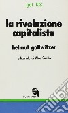 La rivoluzione capitalista libro