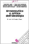 Ermeneutica e critica dell'ideologia libro