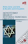 Ebrei e cristiani. Dal pregiudizio al dialogo - Jochanan Elichaj