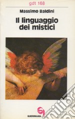 Il linguaggio dei mistici libro