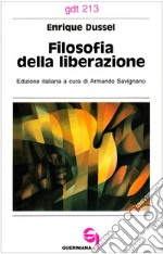 Filosofia della liberazione libro