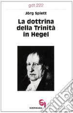 La dottrina della trinità in Hegel libro