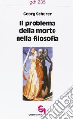 Il problema della morte nella filosofia libro