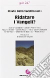 Ridatare i vangeli? libro di Dalla Vecchia Flavio