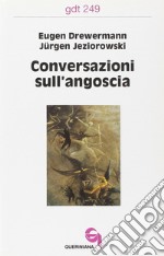 Conversazioni sull'angoscia libro