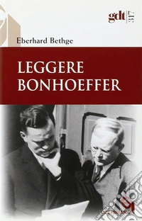 Leggere Bonhoeffer