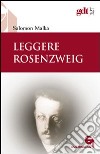 Leggere Rosenzweig libro