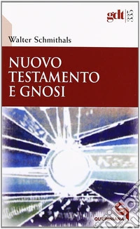 Nuovo testamento e gnosi