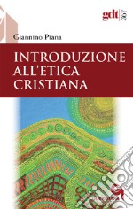 Introduzione all'etica cristiana libro