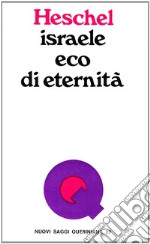 Israele, eco di eternità libro