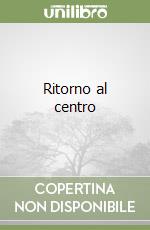 Ritorno al centro libro