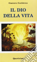 Il dio della vita libro