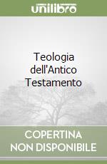 Teologia dell'Antico Testamento