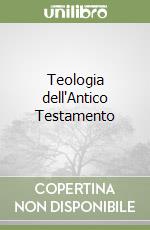 Teologia dell'Antico Testamento libro