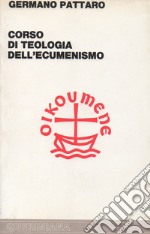 Corso di teologia dell'ecumenismo