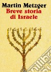 Breve storia di Israele libro