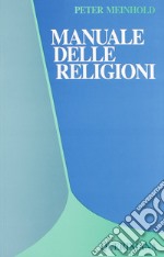 Manuale delle religioni libro usato