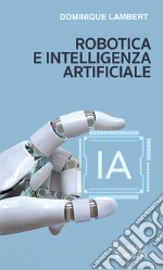 Robotica e intelligenza artificiale