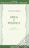 Etica e politica libro di Cultrera Francesco